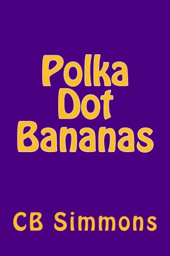 Polka Dot Bananas: The Capuchin In The Kitchen