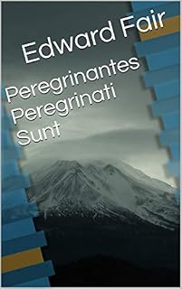 Livro Peregrinantes Peregrinati Sunt