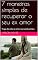 Livro 7 maneiras simples de recuperar o seu ex amor: Traga de volta o amor que você perdeu