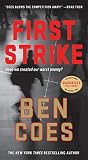 First Strike: A Thriller (A Dewey Andreas Novel)