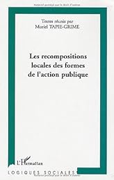 Les  recompositions locales des formes de l'action publique