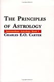The Principles of Astrology