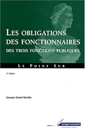 Les  obligations des fonctionnaires des trois fonctions publiques