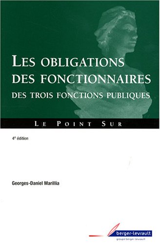 Les  obligations des fonctionnaires des trois fonctions publiques