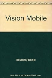 La  vision mobile