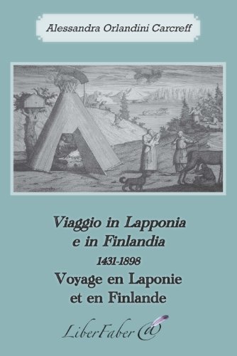Viaggio in Lapponia e in Finlandia