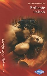 Brûlante liaison