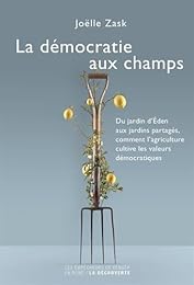 La  démocratie aux champs