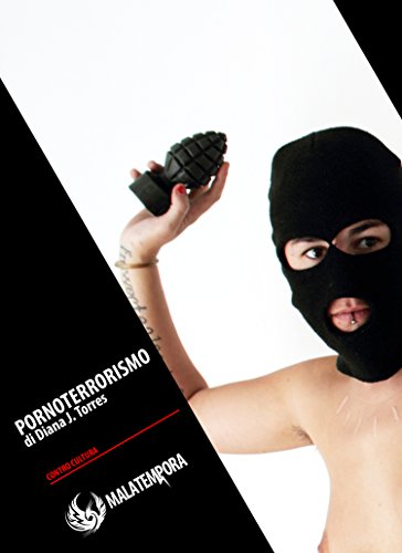 Pornoterrorismo (Contro Cultura) (Italian Edition)