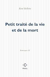 Petit traité de la vie et de la mort