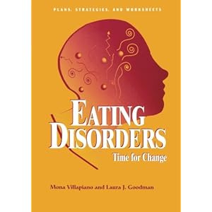 Eating Disorders: Time For Change: Plans, Strategies, and Worksheets