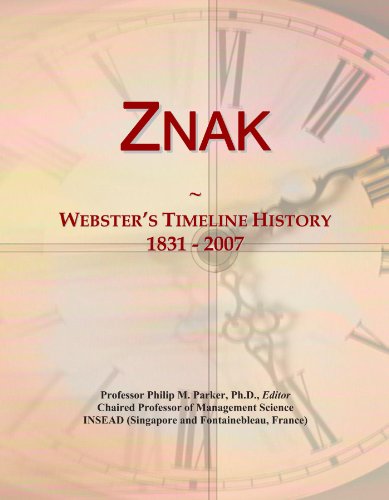 Znak: Webster's Timeline History, 1831 - 2007
