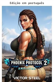 Livro Protocolo Phoenix 2: Amplificado (O protocolo Phoenix)