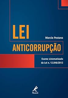 Livro Lei anticorrupção: exame sistematizado da Lei