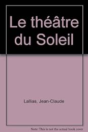 Le  Théâtre du Soleil