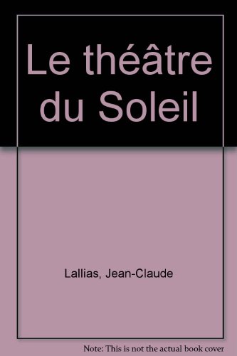 Le  Théâtre du Soleil