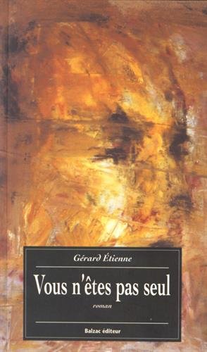 Vous n'êtes pas seul