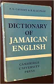 Amazon.com: Dictionary of Jamaican English (9780521045889): Cassidy