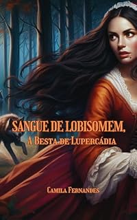 Livro Sangue De Lobisomem: A Besta De Lupercádia