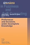 Image de Preferences and Decisions under Incomplete Knowledge (Studies in Fuzziness and Soft Computing)