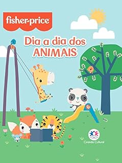 Livro Fisher-Price - O dia a dia dos animais