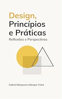 Livro Design, Princípios e Práticas: Reflexões e Perspectivas