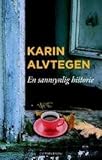 "En sannsynlig historie (Norwegian text)" av Karin Alvtegen