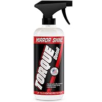 Mirror Shine - Super Gloss Wax & Sealant Hybrid Spray by Torque Detail - Superior Shine & Professional Detailer Protection - Quickly Applies in Minutes, Each Coat Last Months - 16oz Bottle