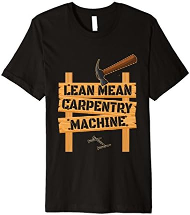 Mens Carpenter shirt for men Carpentry Machine Woodworks T-Shirt