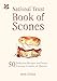 The National Trust Book of Scones: 50 Delicious Recipes and Some Curious Crumbs of History by Sarah Clelland