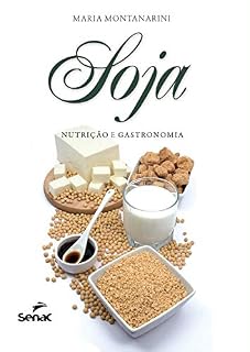 Livro Soja: nutrição e gastronomia