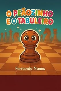 Livro O Peãozinho e o Tabuleiro