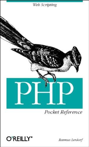 PHP Pocket Reference (Pocket Reference (O'Reilly)) by Rasmus Lerdorf (2000-01-11)