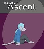 Unity, Book I: Ascent by 