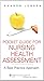 Pocket Guide for Nursing Health Assessment: A Best Practice Approach