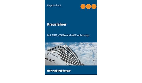 Amazoncom Kreuzfahrer Mit Aida Costa Und Msc Unterwegs