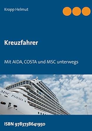 Amazoncom Kreuzfahrer Mit Aida Costa Und Msc Unterwegs