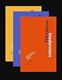 Flintstone Modernism: or The Crisis in Postwar American Culture (The MIT Press) by 