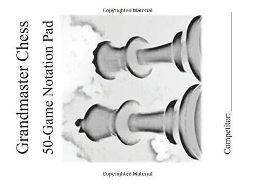 Grandmaster Chess Notation Pad