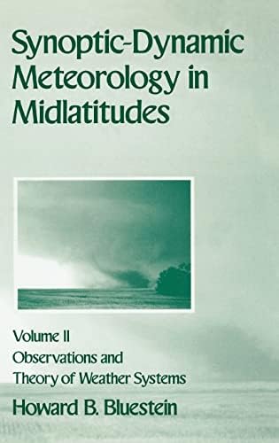 Synoptic-Dynamic Meteorology in Midlatitudes: Principles of