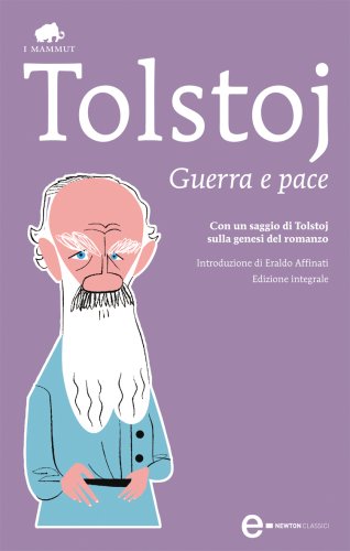 Guerra e pace (eNewton Classici) (Italian Edition)