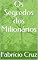 Livro Os Segredos dos Milionários