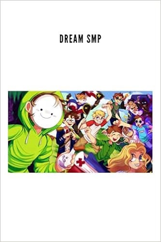 Amazon Com Dream Smp Dream Smp Notebook Dream Team Dream Smp Dream Team Smp Dream Team Fanart Dream Team Art Dream Smp Fanart Dream Smp Art