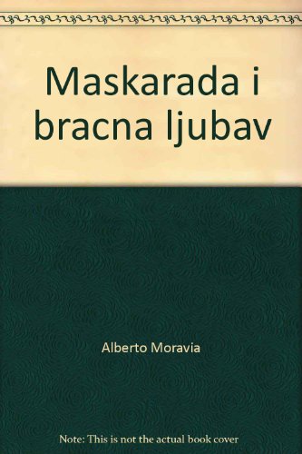 Maskarada i bracna ljubav