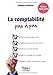 La comptabilité pas-à-pas by PHILIPPE GUILLERMIC
