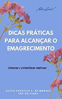 Livro Dicas práticas para alcançar o emagrecimento