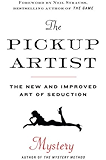 The Pickup Artist: The New and Improved Art of Seduction