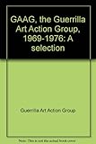 Front cover for the book GAAG, the Guerrilla Art Action Group, 1969-1976 : a selection by Guerrilla Art Action Group.