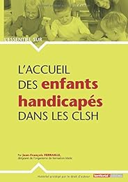 L' accueil des enfants handicapés dans les CLSH