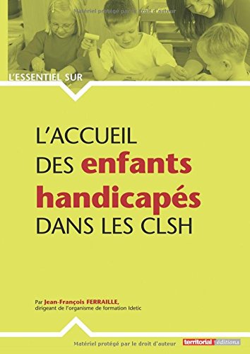 L' accueil des enfants handicapés dans les CLSH